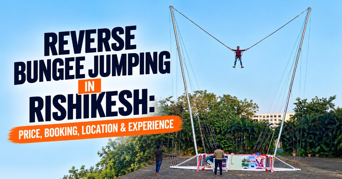Reverse bungee jumping in Rishikesh at HAP Hikers Adventure Park